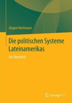 Die politischen Systeme Lateinamerikas