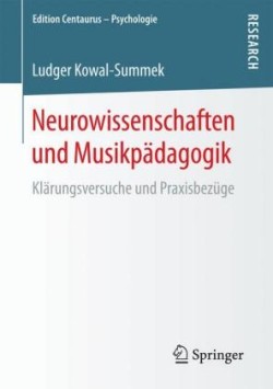 Neurowissenschaften und Musikpädagogik