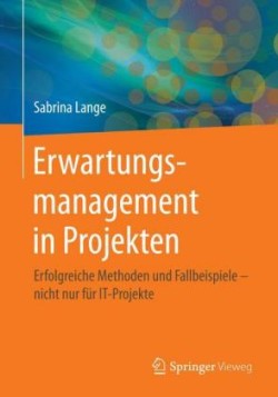 Erwartungsmanagement in Projekten