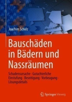 Bauschäden in Bädern und Nassräumen