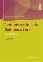 Sozialwissenschaftliche Datenanalyse mit R