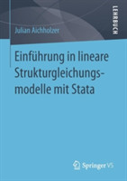 Einführung in lineare Strukturgleichungsmodelle mit Stata
