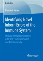 Identifying Novel Inborn Errors of the Immune System