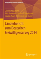 Länderbericht zum Deutschen Freiwilligensurvey 2014