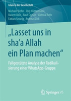 „Lasset uns in shaʼa Allah ein Plan machen“