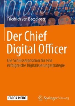 Der Chief Digital Officer, m. 1 Buch, m. 1 E-Book