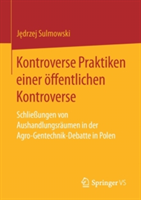 Kontroverse Praktiken einer öffentlichen Kontroverse