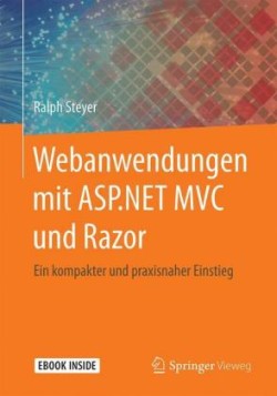 Webanwendungen mit ASP.NET MVC und Razor, m. 1 Buch, m. 1 E-Book