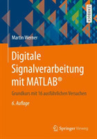 Digitale Signalverarbeitung mit MATLAB®