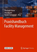 Praxishandbuch Facility Management, m. 1 Buch, m. 1 E-Book