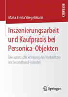 Inszenierungsarbeit und Kaufpraxis bei Personica-Objekten