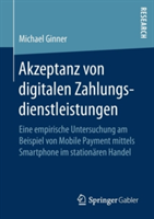 Akzeptanz von digitalen Zahlungsdienstleistungen