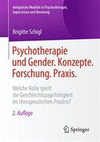 Psychotherapie und Gender. Konzepte. Forschung. Praxis.