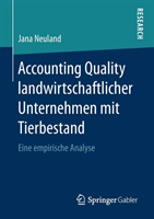 Accounting Quality landwirtschaftlicher Unternehmen mit Tierbestand