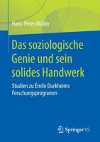 Das soziologische Genie und sein solides Handwerk