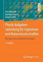 Physik Aufgabensammlung für Ingenieure und Naturwissenschaftler