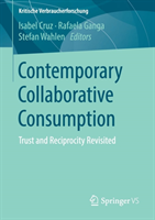 Contemporary Collaborative Consumption