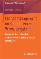 Changemanagement im Rahmen einer Verwaltungsfusion