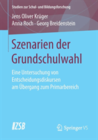 Szenarien der Grundschulwahl