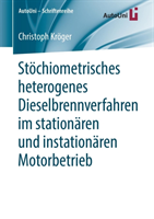 Stöchiometrisches heterogenes Dieselbrennverfahren im stationären und instationären Motorbetrieb