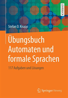 Übungsbuch Automaten und formale Sprachen