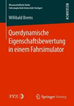 Querdynamische Eigenschaftsbewertung in einem Fahrsimulator