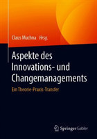 Aspekte des Innovations- und Changemanagements