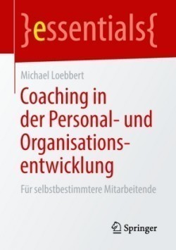 Coaching in der Personal- und Organisationsentwicklung