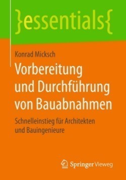 Vorbereitung und Durchführung von Bauabnahmen