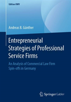 Entrepreneurial Strategies of Professional Service Firms