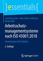 Arbeitsschutzmanagementsysteme nach ISO 45001:2018