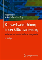 Bauwerksabdichtung in der Altbausanierung