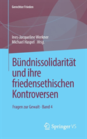 Bündnissolidarität und ihre friedensethischen Kontroversen