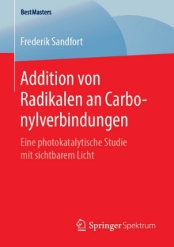 Addition von Radikalen an Carbonylverbindungen