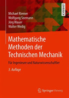 Mathematische Methoden der Technischen Mechanik