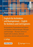 Englisch für Architekten und Bauingenieure - English for Architects and Civil Engineers