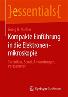 Kompakte Einführung in die Elektronenmikroskopie