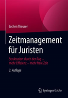 Zeitmanagement für Juristen