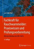 Fachkraft für Rauchwarnmelder: Praxiswissen und Prüfungsvorbereitung