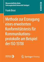 Methode zur Erzeugung eines erweiterten Konformitätstests für Kommunikationsprotokolle am Beispiel der ISO 15118