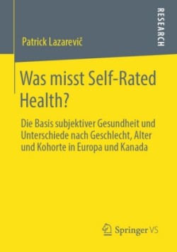 Was misst Self-Rated Health?