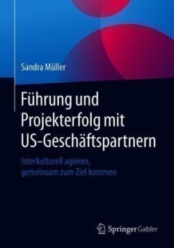 Führung und Projekterfolg mit US-Geschäftspartnern