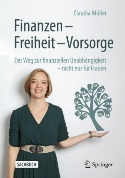 Finanzen – Freiheit – Vorsorge