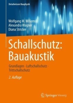 Schallschutz: Bauakustik, m. 1 Buch, m. 1 E-Book