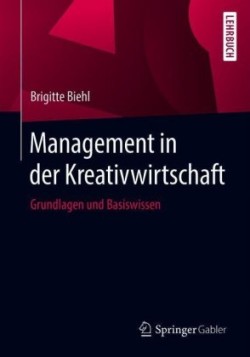 Management in der Kreativwirtschaft