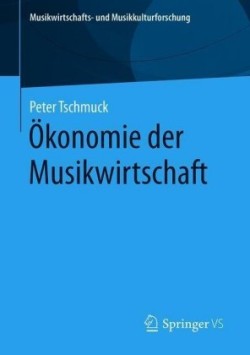 Ökonomie der Musikwirtschaft