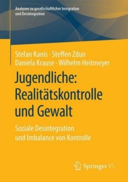 Jugendliche: Realitätskontrolle und Gewalt