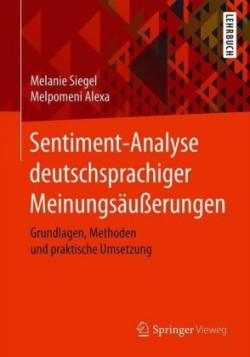 Sentiment-Analyse deutschsprachiger Meinungsäußerungen