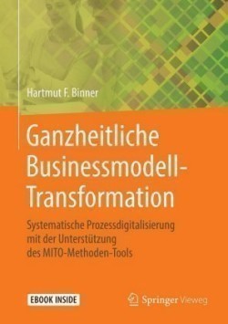 Ganzheitliche Businessmodell-Transformation, m. 1 Buch, m. 1 E-Book