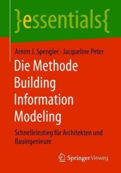 Die Methode Building Information Modeling